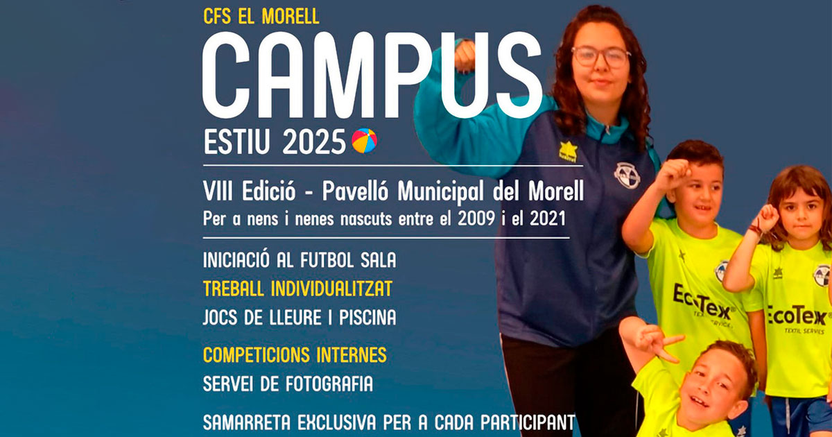 VIII Campus d’estiu CFS El Morell – 2025